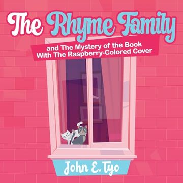 portada The Rhyme Family and The Mystery of the Book With The Raspberry-Colored Cover (en Inglés)