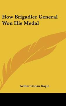 portada how brigadier general won his medal (in English)