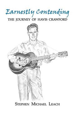 portada Earnestly Contending - the Journey of Havis Crawford (en Inglés)