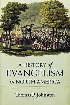 portada A History of Evangelism in North America (en Inglés)