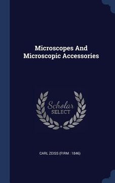 portada Microscopes And Microscopic Accessories