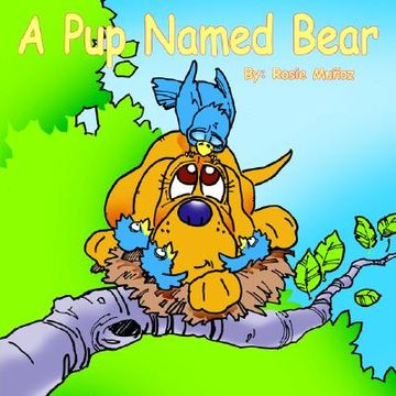 portada a pup named bear (in English)
