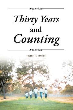 portada Thirty Years and Counting (in English)