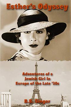 portada Esther's Odyssey: Adventures of a Jewish Girl in Europe of the Late '30S