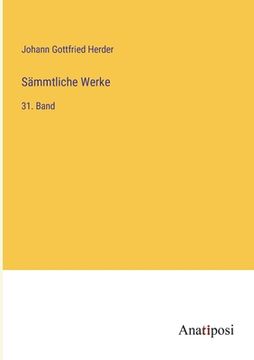 portada Sämmtliche Werke: 31. Band (en Alemán)