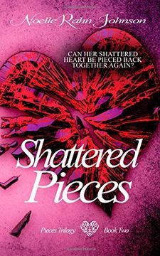 portada Shattered Pieces Book 2 (Pieces Trilogy) 