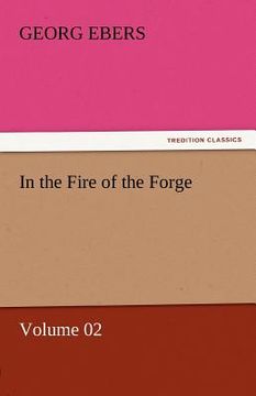 portada in the fire of the forge - volume 02