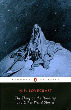 portada The Thing on the Doorstep and Other Weird Stories (Penguin Classics) 