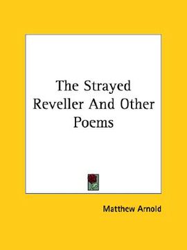 portada the strayed reveller and other poems
