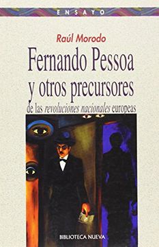 portada Fernando Pessoa y Otros Precursores de las Revoluciones Nacionales Europeas