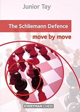 portada The Schliemann Defence: Move by Move