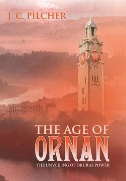 portada The Age of Ornan: The Unveiling of Oruras Power