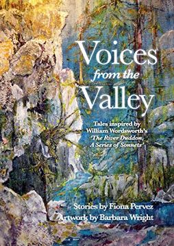 portada Voices from the Valley: Tales inspired by William Wordsworth's 'The River Duddon, A Series of Sonnets' (en Inglés)