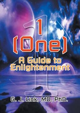 portada 1 (One): A Guide to Enlightenment (en Inglés)