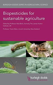 portada Biopesticides for Sustainable Agriculture (Burleigh Dodds Series in Agriculture Science) (en Inglés)