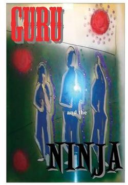 portada Guru and the Ninja (in English)
