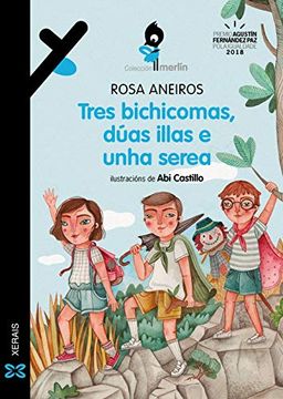 portada Tres Bichicomas, Dúas Illas e Unha Serea (Infantil e Xuvenil - Merlín - de 9 Anos en Diante) (en Gallego)