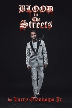 portada Blood in the Streetz (in English)