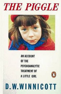 portada the piggle: an account of the psychoanalytic treatment of a little girl (en Inglés)