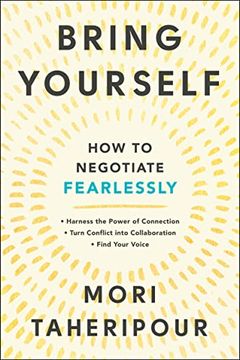 portada Bring Yourself: How to Negotiate Fearlessly 