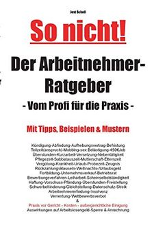 portada Der Arbeitnehmer-Ratgeber: Vom Profi für die Praxis (en Alemán)