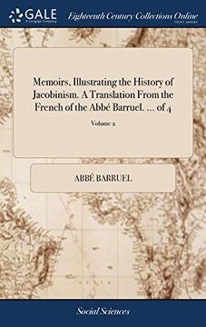 portada Memoirs, Illustrating the History of Jacobinism. A Translation From the French of the Abbé Barruel. Of 4; Volume 2 (en Inglés)