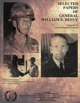 portada Selected Papers of General William e. Depuy (en Inglés)