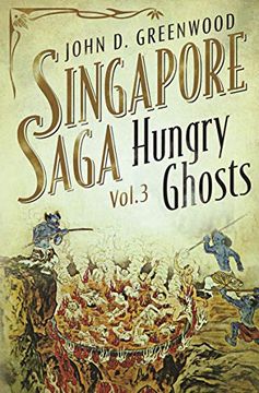 portada Hungry Ghosts: 3 (Singapore Saga) 