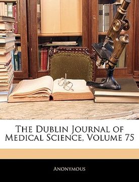 portada the dublin journal of medical science, volume 75 (in English)