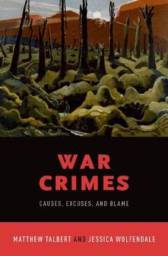 portada War Crimes: Causes, Excuses, and Blame (en Inglés)