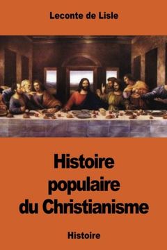 portada Histoire populaire du Christianisme (French Edition)