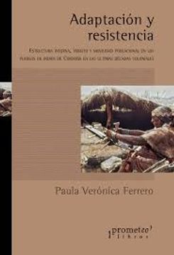 portada Adaptacion y Resistencia Estructura Interna Tributo y Movilidad Poblacional en los Pueblos Indios