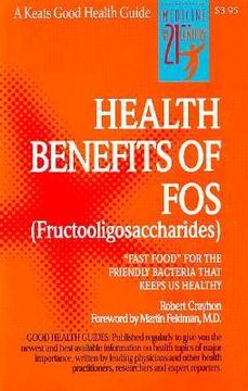 portada the health benefits of fos (en Inglés)