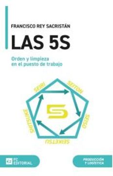portada Las 5s. Orden y Limpieza en el Puesto de Trabajo (in Spanish)
