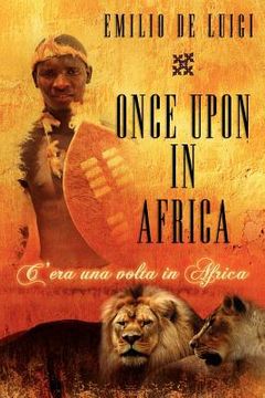 portada once upon in africa - c' era una volta in africa (en Inglés)