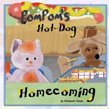 portada PomPom's Hot-Dog Homecoming