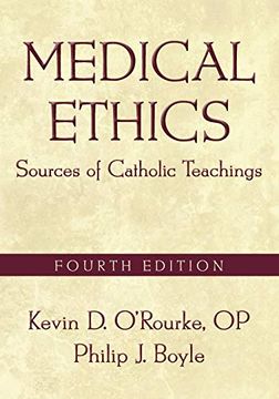 portada Medical Ethics: Sources of Catholic Teachings (en Inglés)