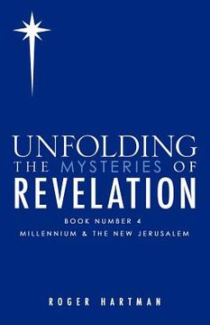 portada unfolding the mysteries of revelation (en Inglés)