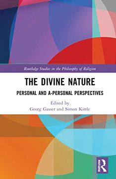 portada The Divine Nature (Routledge Studies in the Philosophy of Religion) (in English)