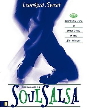 portada soulsalsa: 17 surprising steps for godly living in the 21st century (in English)