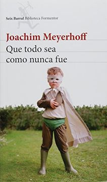 Que todo sea como nunca fue
