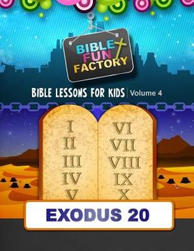 portada Bible Lessons for Kids: Exodus 20: The Ten Commandments (en Inglés)