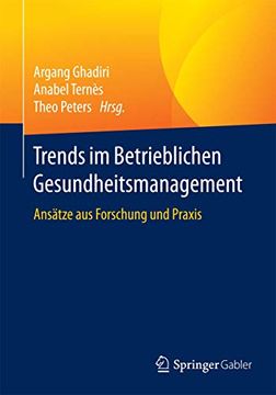 portada Trends im Betrieblichen Gesundheitsmanagement: Ansätze aus Forschung und Praxis (en Alemán)