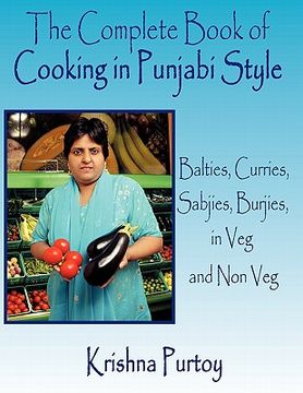portada the complete book of cooking in punjabi style: balties, curries, sabjies, burjies, in veg and non veg
