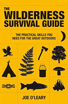 portada The Wilderness Survival Guide: The Practical Skills you Need for the Great Outdoors 