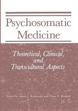 portada Psychosomatic Medicine: Theoretical, Clinical, and Transcultural Aspects (en Inglés)