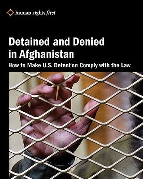 portada detained and denied in afghanistan (en Inglés)