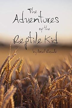 portada The Adventures of the Reptile kid (en Inglés)