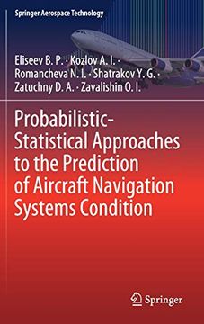 portada Probabilistic-Statistical Approaches to the Prediction of Aircraft Navigation Systems Condition (Springer Aerospace Technology) (en Inglés)
