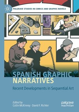 portada Spanish Graphic Narratives: Recent Developments in Sequential Art (en Inglés)